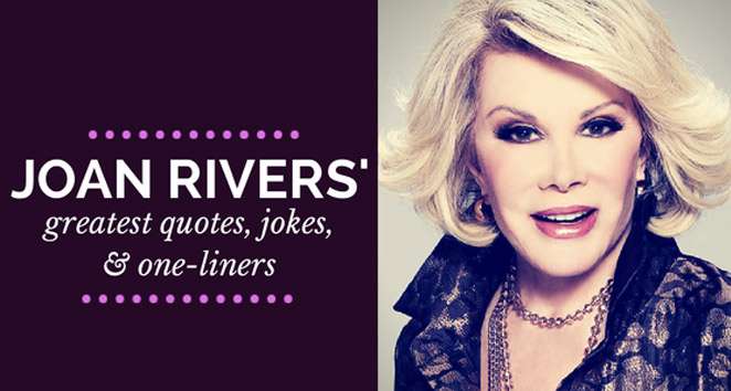 Joan Rivers Greatest Quotes Jokes And One Liners Wpro Fm 